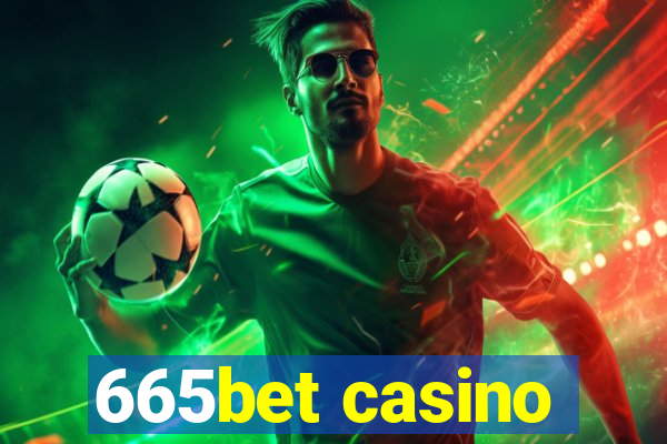 665bet casino